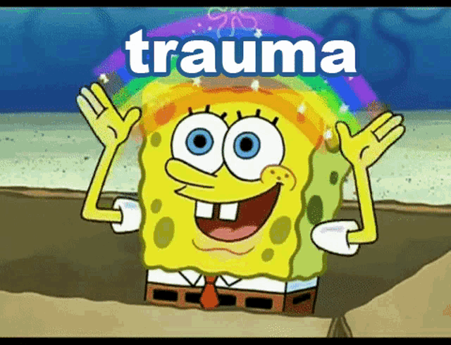 Trauma Doesn’t Exist!