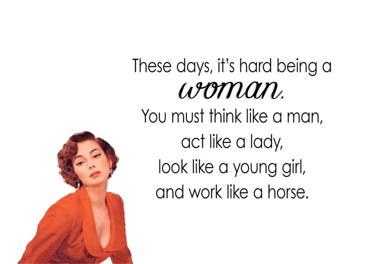 Sigh, It’s Hard Being A&nbsp;Woman