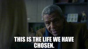 The Chosen Life (Not Just the One We&nbsp;Live)