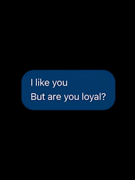Who Are You Still Being Loyal&nbsp;To?